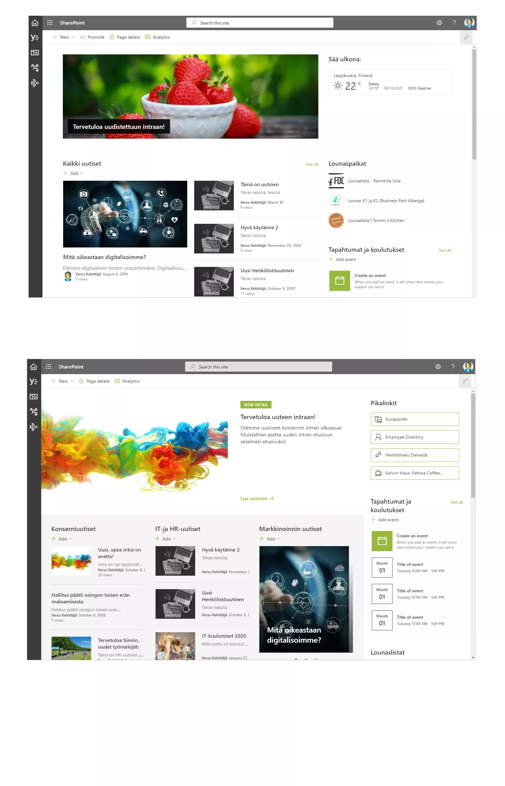 Kaksi esimerkkiä SharePoint-intranetsivujen käyttöliittymistä: moderni ja visuaalinen SharePoint intranet yritykselle, jossa näkyvillä mm. uutiset, tapahtumat, lounaslistat ja pikalinkit työntekijöille.